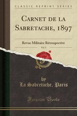 Carnet sabretache 1897 - carnet, la