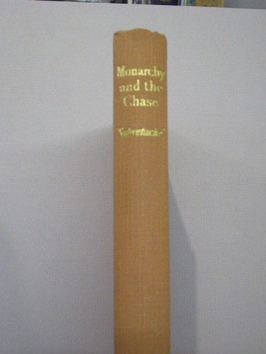 Monarchy and the chase - monarchy,